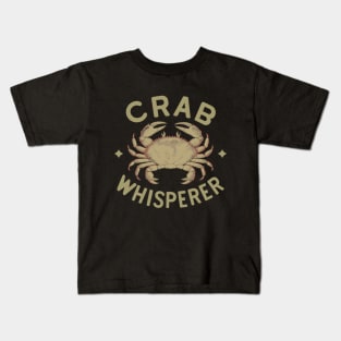 Crab Whisperer | Expert Seafood Handler & Hunter Kids T-Shirt